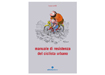 Manuale di resistenza del ciclista urbano